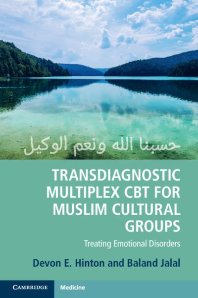 Cover for Devon E. Hinton · Transdiagnostic Multiplex CBT for Muslim Cultural Groups: Treating Emotional Disorders (Paperback Book) (2020)