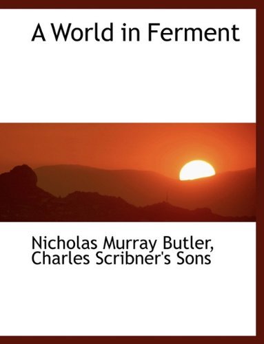Cover for Nicholas Murray Butler · A World in Ferment (Paperback Book) (2010)