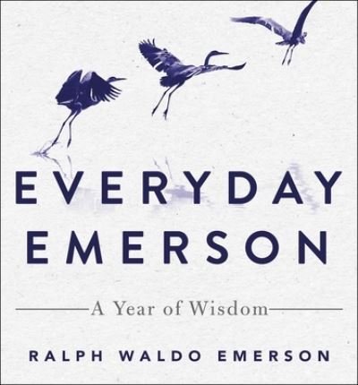 Cover for Ralph Waldo Emerson · Everyday Emerson: A Year of Wisdom (Hardcover Book) (2022)