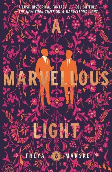 Cover for Freya Marske · A Marvellous Light - The Last Binding (Paperback Book) (2022)