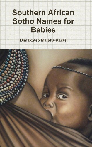 Cover for Dimakatso Maleka-karas · Southern African Sotho Names for Babies (Hardcover Book) (2013)