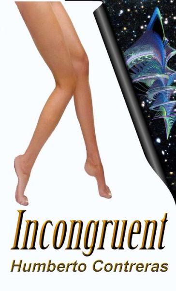 Cover for Humberto Contreras · Incongruent (Book) (2016)