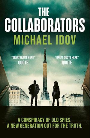 The Collaborators: An exhilarating debut spy thriller, packed with explosive action and up-to-the-minute tradecraft - Michael Idov - Books - Simon & Schuster Ltd - 9781398537798 - January 29, 2026