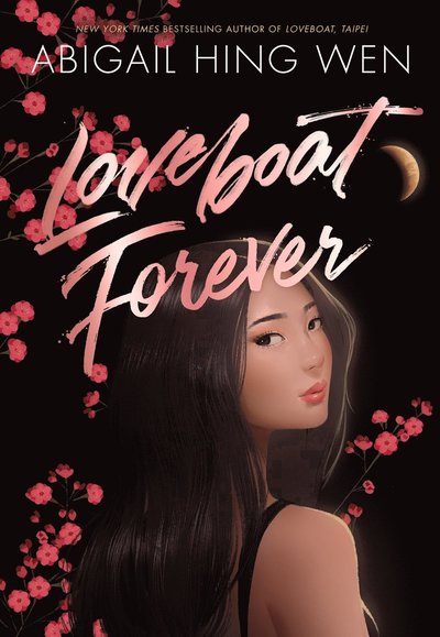 Cover for Abigail Hing Wen · Loveboat Forever - Loveboat (Paperback Book) (2024)