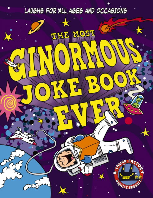 Cover for Cider Mill Press · The Most Ginormous Joke Book in the Universe!: Laughs for All Ages and   Occasions (Paperback Bog) (2024)