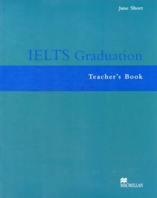 Cover for Mark Allen · IELTS Graduation Teacher's Book (Pocketbok) (2006)