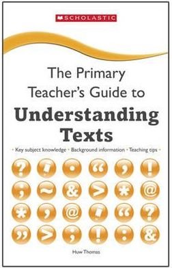 Cover for Huw Thomas · Understanding Texts - The Primary Teachers Guide (Paperback Book) (2012)