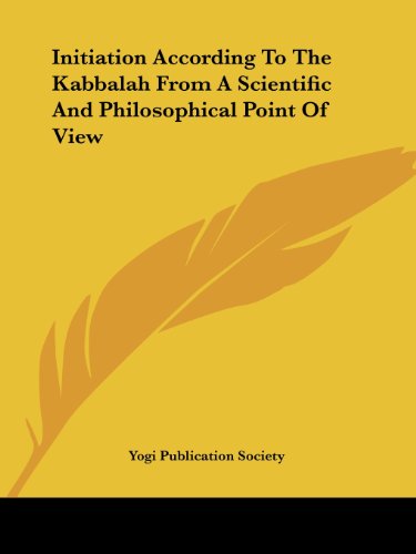 Cover for Yogi Publication Society · Initiation According to the Kabbalah from a Scientific and Philosophical Point of View (Paperback Book) (2005)