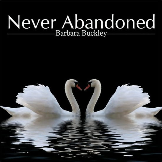 Cover for Barbara Buckley · Never Abandoned (Pocketbok) (2009)