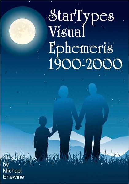 Startypes Visual Ephemeris: 1900-2000 - Michael Erlewine - Books - CreateSpace Independent Publishing Platf - 9781440458798 - November 12, 2008