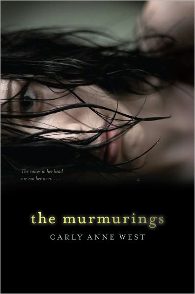 Cover for Carly Anne West · The Murmurings (Hardcover Book) (2013)