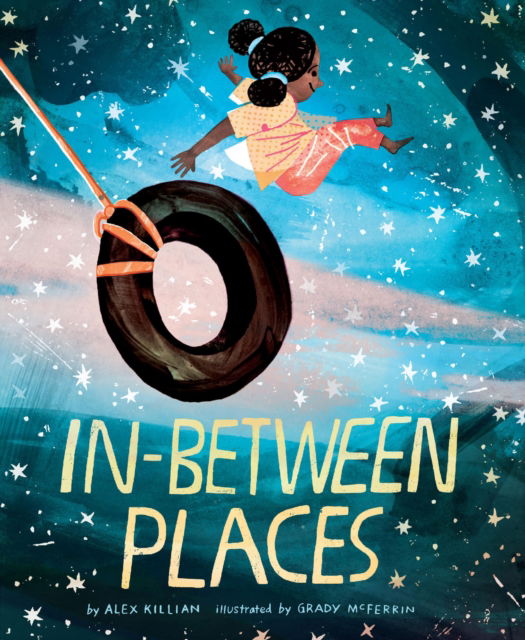 Cover for Alex Killian · In-Between Places (Hardcover Book) (2025)