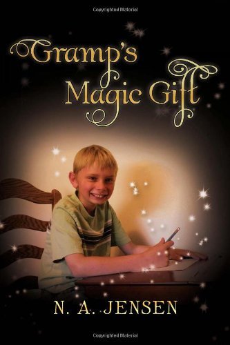 Cover for N A. Jensen · Gramp's Magic Gift (Paperback Book) (2011)