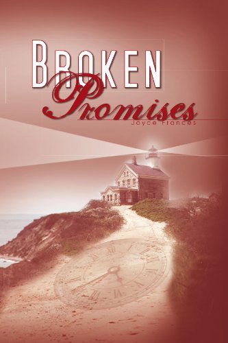 Cover for Joyce Frances · Broken Promises (Paperback Bog) (2011)