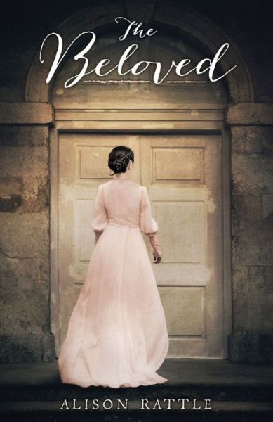 Cover for Alison Rattle · The Beloved (Paperback Book) (2015)