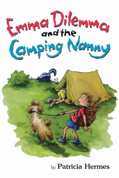 Cover for Patricia Hermes · Emma Dilemma &amp; the Camping Nanny (Paperback Book) (2019)