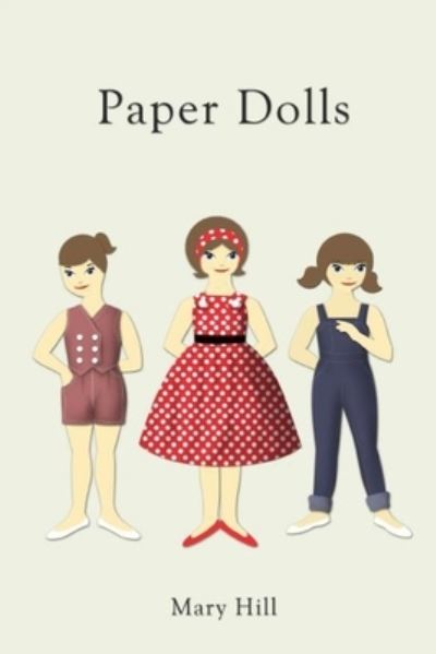 Cover for Mary Hill · Paper Dolls (Paperback Book) (2013)