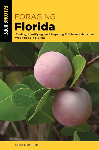 Cover for Roger L. Hammer · Foraging Florida - Foraging Series (Paperback Book) (2023)