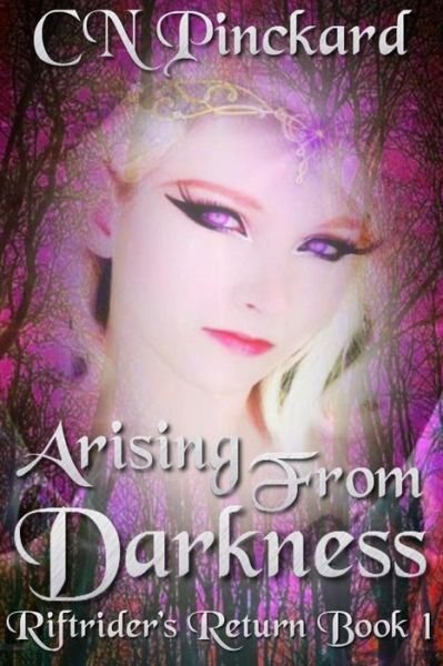 Cover for Cn Pinckard · Arising from Darkness: Riftriders Return Book 1 (Paperback Book) (2014)