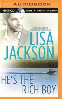 Cover for Lisa Jackson · He's the Rich Boy (MP3-CD) (2015)