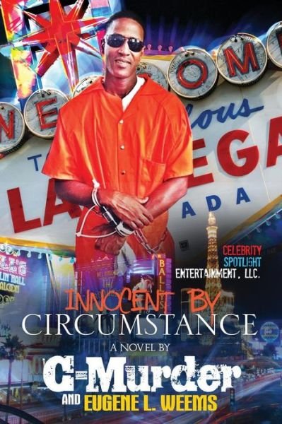 Cover for C-murder · Innocent by Circumstance (Paperback Book) (2015)