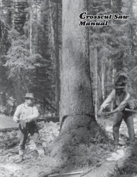 Crosscut Saw Manual - United States Department of Agriculture - Boeken - Createspace - 9781505773798 - 27 december 2014