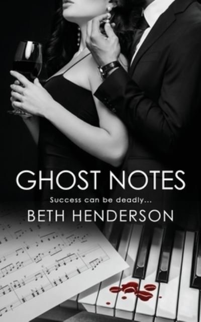 Ghost Notes - Wild Rose Press - Books - Wild Rose Press - 9781509241798 - May 4, 2022