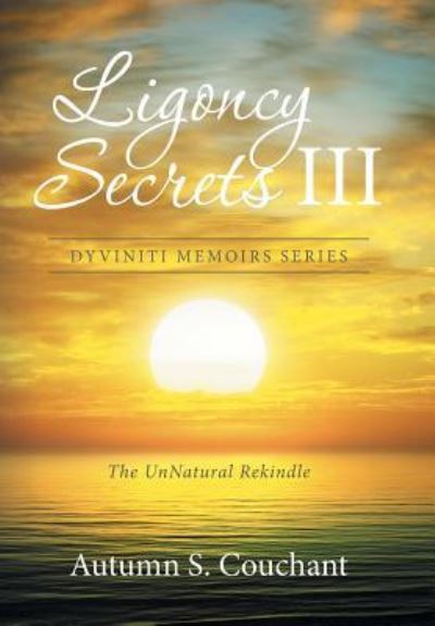 Cover for Autumn S Couchant · Ligoncy Secrets III (Hardcover Book) (2016)