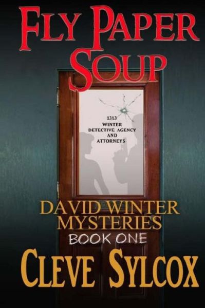 Cover for Cleve Sylcox · David Winter Mysteries: Fly Paper Soup (Taschenbuch) (2015)