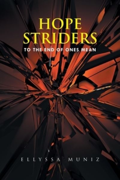 Cover for Ellyssa Muniz · Hope Striders (Paperback Book) (2016)