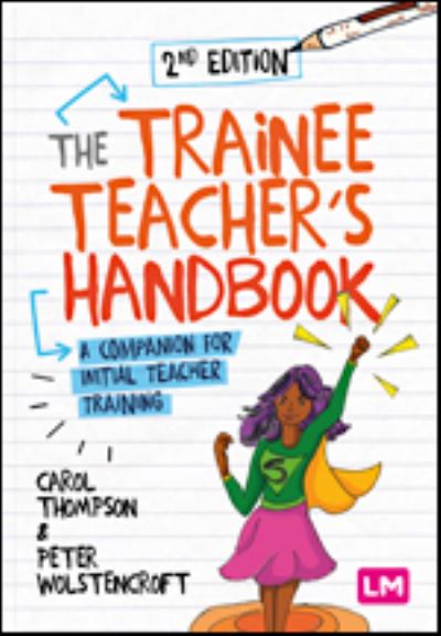 Cover for Carol Thompson · The Trainee Teacher's Handbook: A companion for initial teacher training (Paperback Book) [2 Revised edition] (2021)