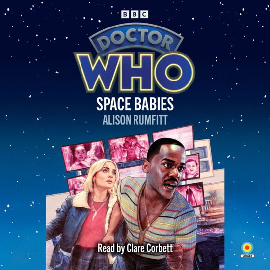 Cover for Alison Rumfitt · Doctor Who: Space Babies: 15th Doctor Novelisation (Hörbok (CD)) [Unabridged edition] (2024)