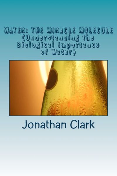 Cover for Jonathan Clark · Water (Pocketbok) (2016)