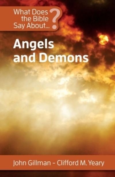 Cover for John Gillman · What Does the Bible Say About Angels and Demons? (Paperback Book) (2021)