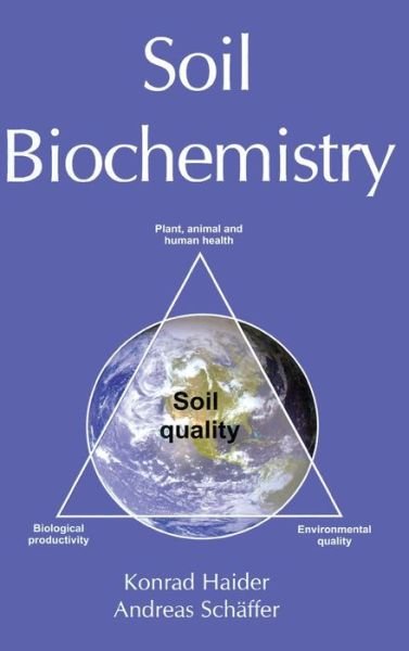 Cover for K Haider · Soil Biochemistry (Hardcover bog) (2009)