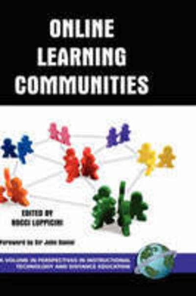 Cover for Rocci Luppicini · Online Learning Communities (Hc) (Innbunden bok) (2007)