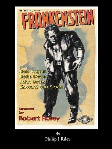 Cover for Philip J Riley · Robert Florey's Frankenstein Starring Bela Lugosi (Paperback Book) (2010)
