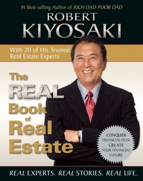 Cover for Robert T. Kiyosaki · The Real Book of Real Estate: Real Experts. Real Stories. Real Life. (Paperback Bog) (2016)