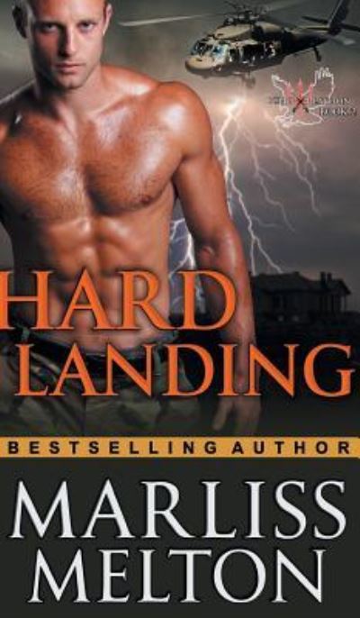 Cover for Marliss Melton · Hard Landing (The Echo Platoon Series, Book 2) (Inbunden Bok) (2015)