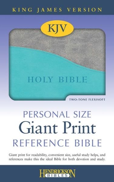 Cover for Hendrickson Publishers · KJV Personal Size Giant Print Reference Bible (Leather Book) [Large type / large print edition] [Turquoise/Gray Imitation] (2015)