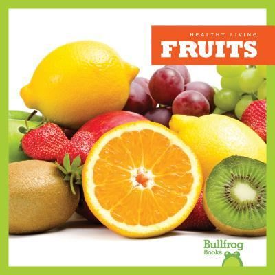 Fruits - Vanessa Black - Books - Jump! Inc. - 9781620315798 - 2017