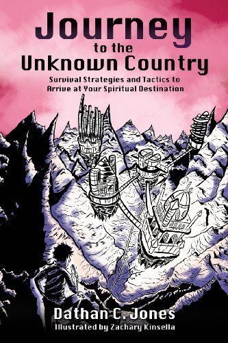 Cover for Dathan C. Jones · Journey to the Unknown Country (Paperback Book) (2013)