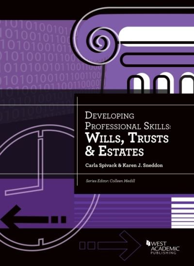 Cover for Carla Spivack · Developing Professional Skills: Wills, Trusts &amp; Estates - Developing Professional Skill (Paperback Book) (2022)