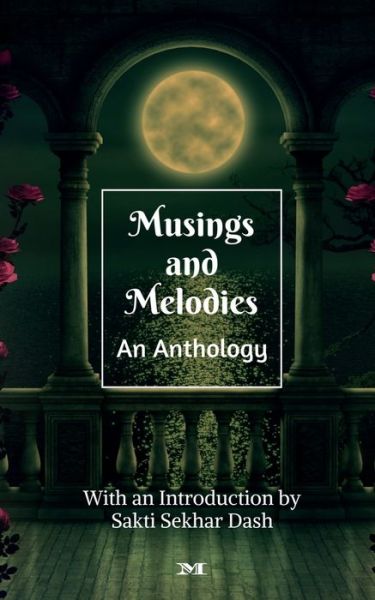 Cover for Musings and Melodies (Paperback Book) (2020)