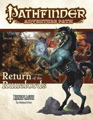 Pathfinder Adventure Path: Runeplague (Return of the Runelords 3 of 6) - Richard Pett - Books - Paizo Publishing, LLC - 9781640780798 - October 30, 2018