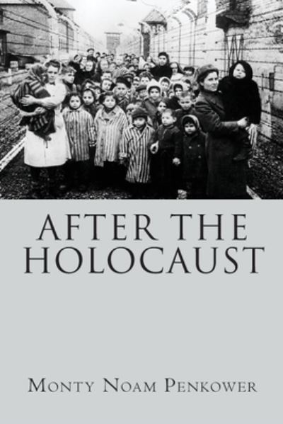 Cover for Monty Noam Penkower · After the Holocaust (Paperback Book) (2021)