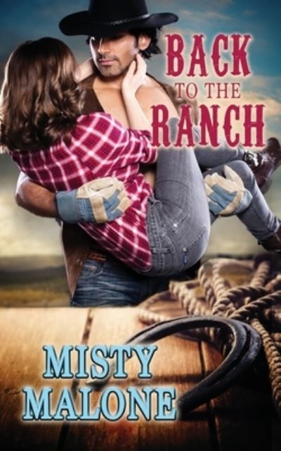 Cover for Misty Malone · Back to the Ranch (Paperback Book) (2019)