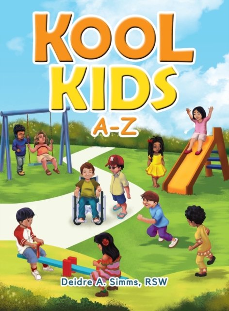 Cover for Rsw Deirdre Simms · Kool Kids (Hardcover Book) (2022)