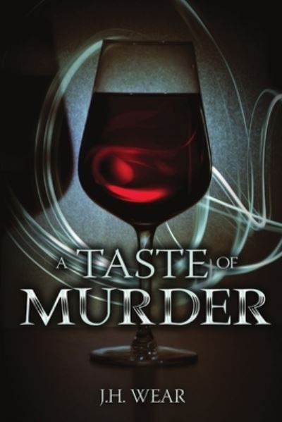 Cover for Jack Wear · A Taste of Murder (Paperback Book) (2016)