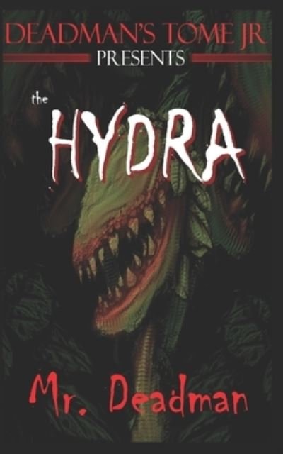 Cover for Deadman · Deadman's Tome Jr The Hydra (Paperback Bog) (2019)